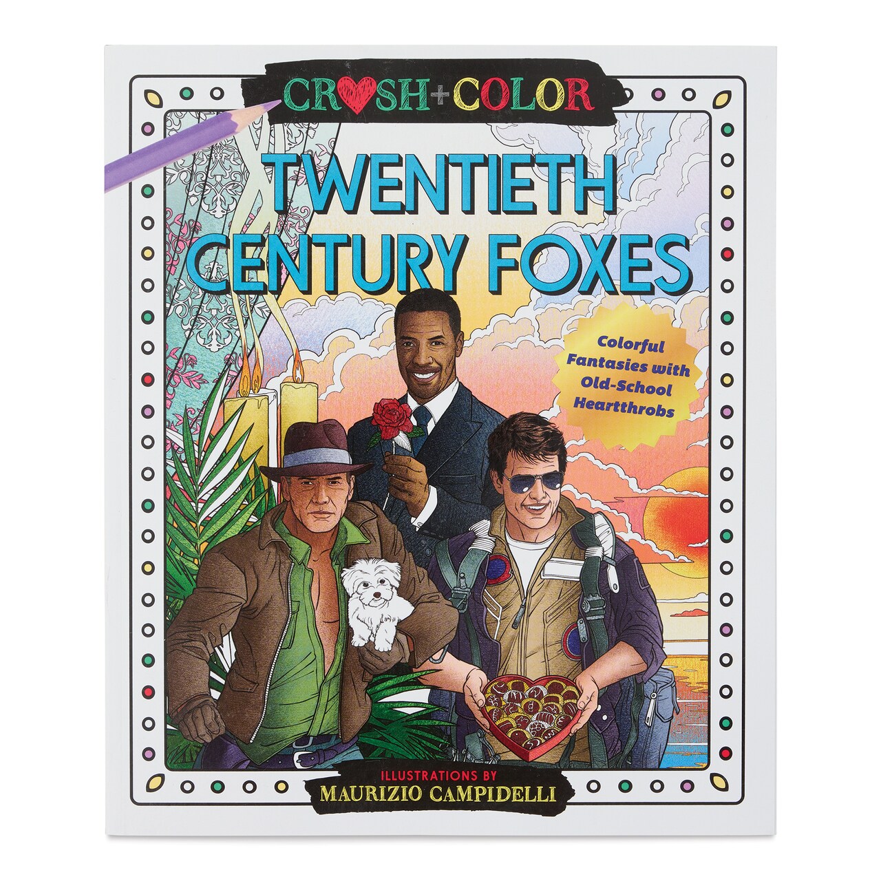 Crush + Color Celebrity Coloring Book - Twentieth-Century Foxes